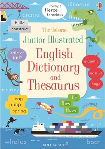JUNIOR ILLUSTRATED ENGLISH DICTIONARY & THESAURUS (Illustrated Dictionaries and Thesauruses)